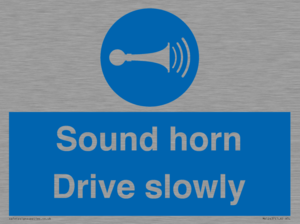 Sound horn Drive slowly